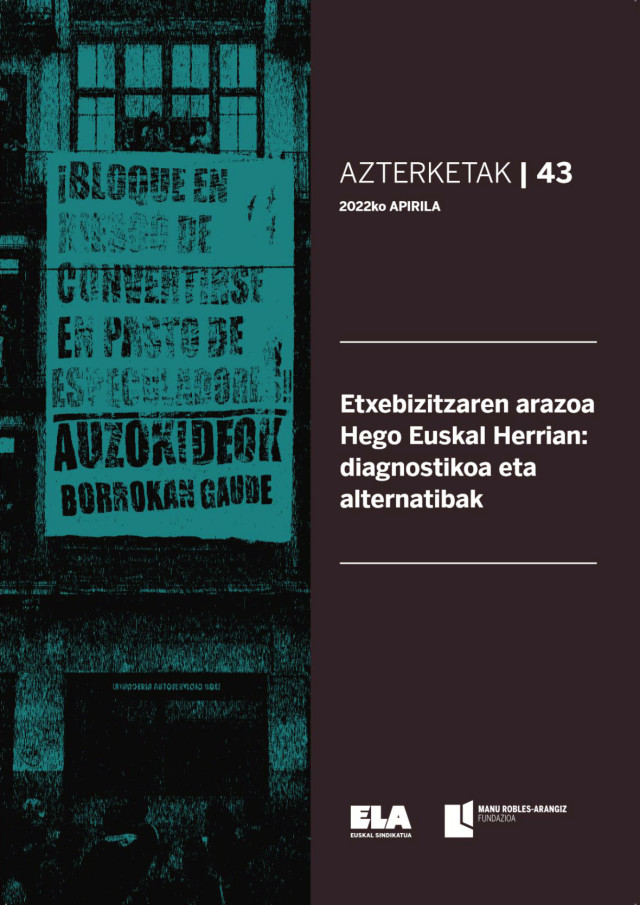 Etxebizitza Hego Euskal Herrian: diagnostikoa eta alternatibak ELAko Ikerketa Bulegoaren txostenaren azala. Txosten osoa PDFean mrafundazioa.eus webgunean dokumentazio zentrua guneko azterketak atalan eskuratzen ahal da.